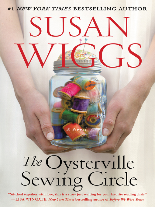 Title details for The Oysterville Sewing Circle by Susan Wiggs - Available